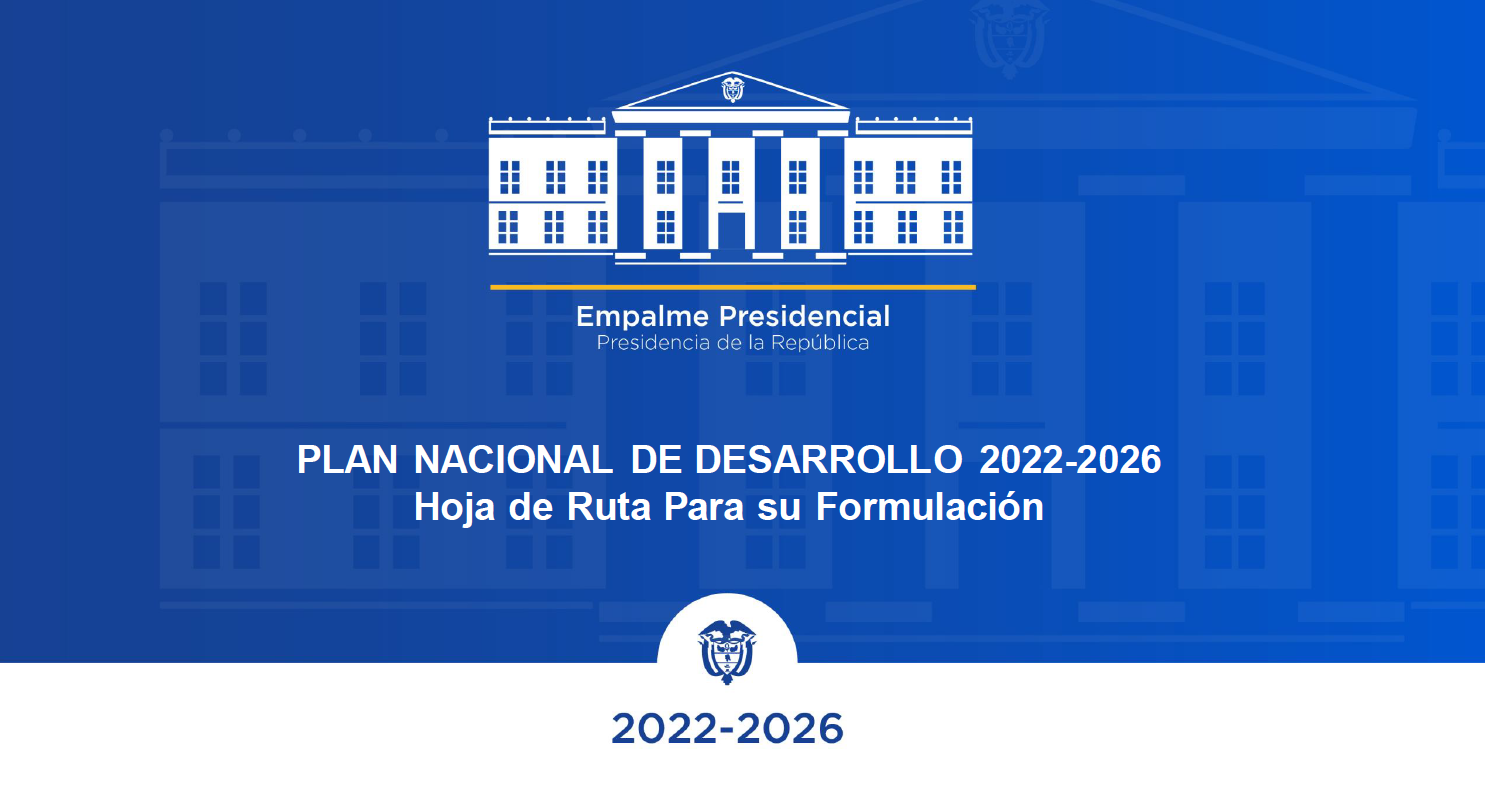 El Gobierno Dio Conocer Su Plan De Desarrollo Para El Periodo